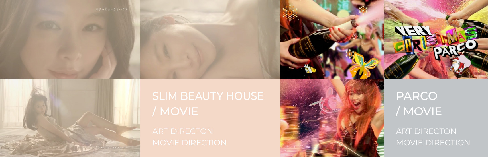 SLIM BEAUTY HOUSE / MOVIE - ART DIRECTON MOVIE DIRECTION PARCO / MOVIE - ART DIRECTON MOVIE DIRECTION
